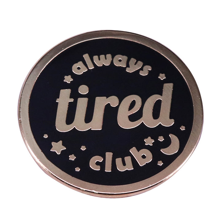 Creativity Always Tired Club Brooch Bronze Round – Jewelry Gift Ideas — 1