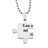 You Are The Missing Part Of My Puzzle Necklace – Jewelry Gift Ideas — 2